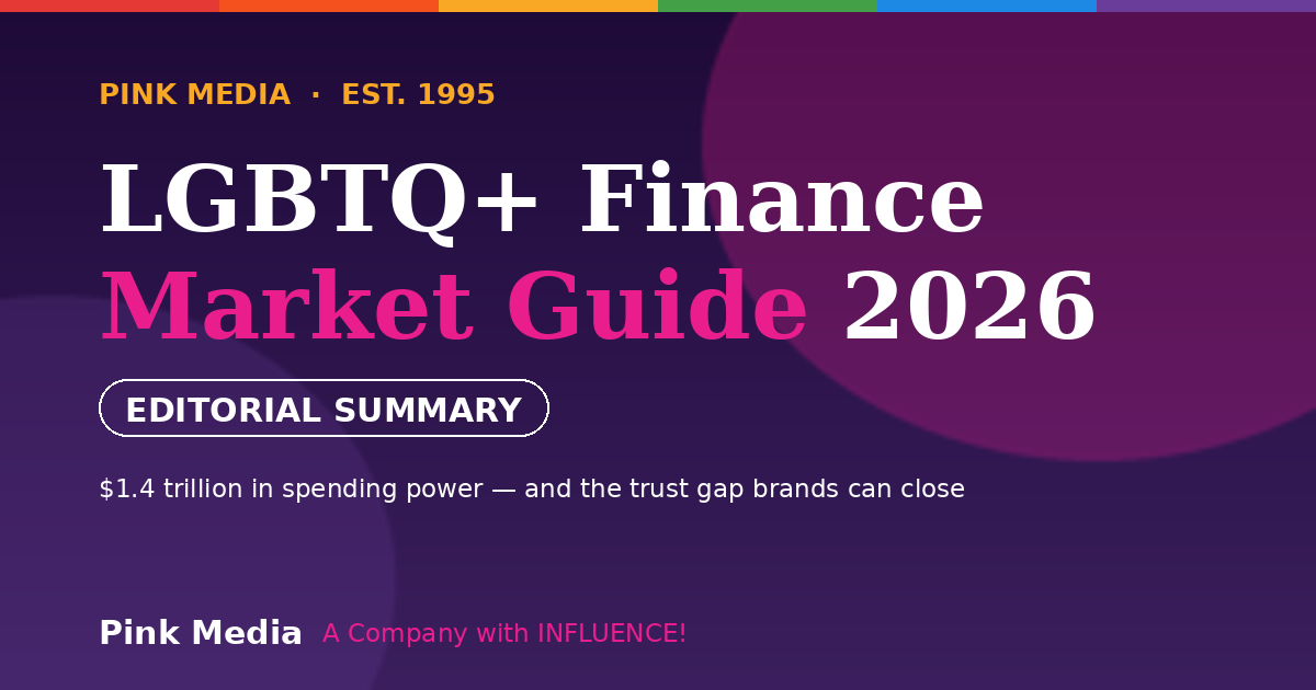 2026 LGBTQ+ Finance & Insurance Market Guide — Pink Media