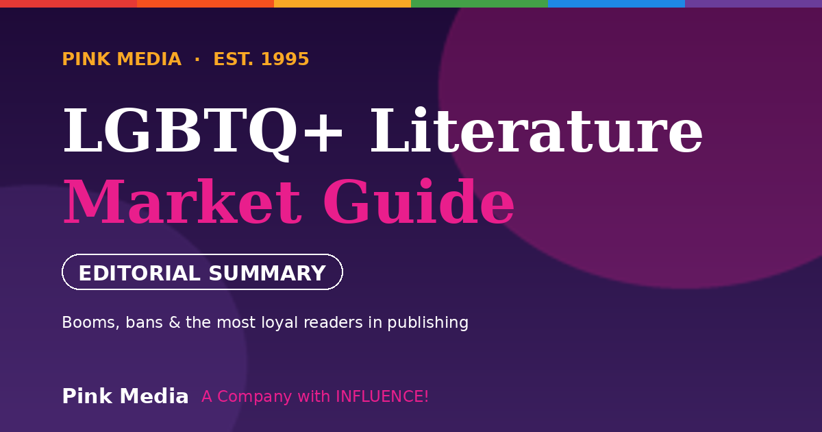 LGBTQ+ Literature Market Guide — Pink Media