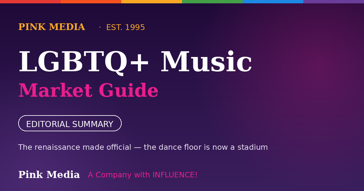 LGBTQ+ Music Market Guide — Pink Media