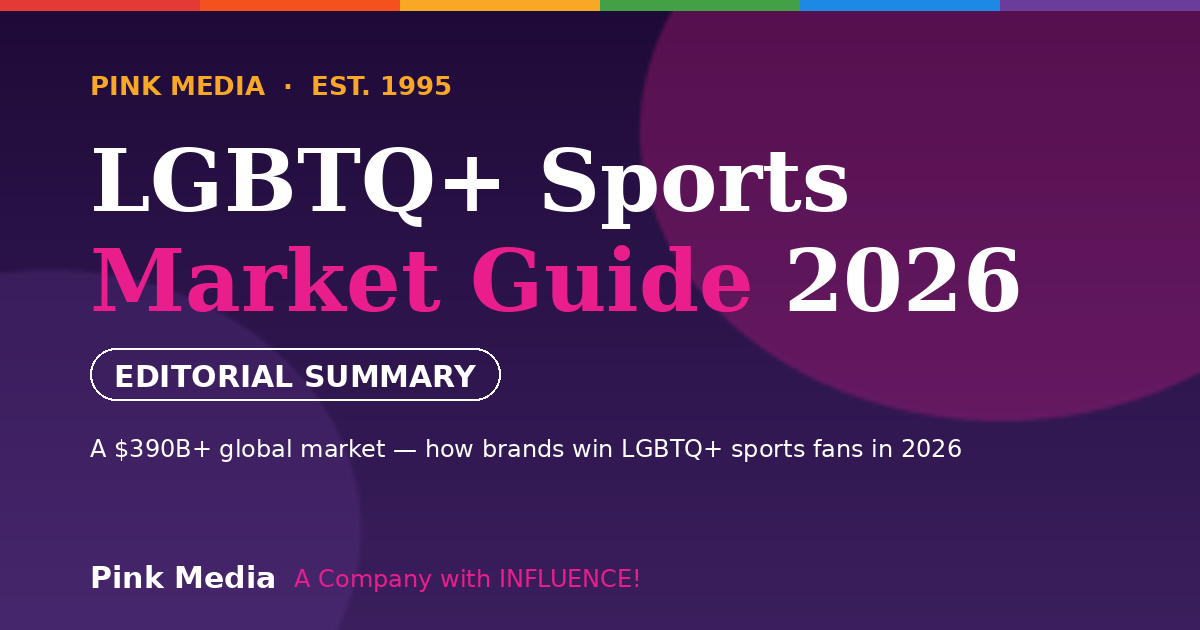 2026 LGBTQ+ Sports Market Guide — Pink Media