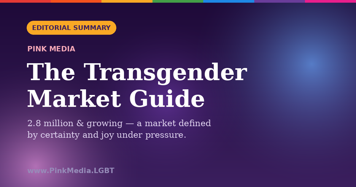 The Transgender Community Market Guide — Pink Media